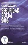 CASOS PRACTICOS DE SEGURIDAD SOCIAL 2005 | 9788423422999 | FERRER, MIGUEL A