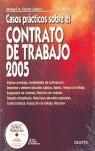 CASOS PRACTICOS SOBER EL CONTRATO DE TRABAJO 2005 | 9788423422982 | FERRER, MIGUEL A