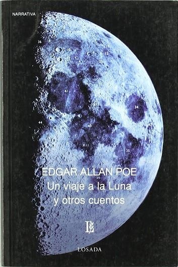 VIAJE A LA LUNA Y OTROS CUENTOS, UN | 9789500305709 | POE, EDGAR A.