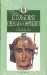 TRASTORNO OBSESIVO COMPULSIVO, EL | 9788496106437 | LÁZARO, LUISA/MORER, ASTRID