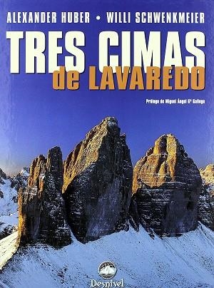 TRES CIMAS DE LAVAREDO | 9788496192652 | HUBER, ALEXANDER