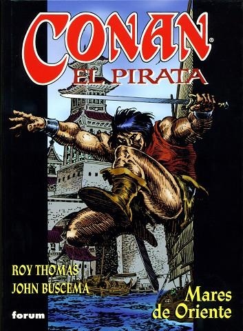 CONAN EL PIRATA 2 MARES DE ORIENTE | 9788467409758 | BUSCEMA / THOMAS