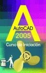 AUTOCAD 2005. CURSO DE INICIACION | 9788496097407 | CROS, JORDI