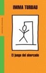 JUEGO DEL AHORCADO, EL | 9788439710868 | TURBAU, IMMA