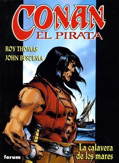 CONAN EL PIRATA 1 LA CALAVERA DE LOS MARES | 9788467409741 | BUSCEMA / THOMAS