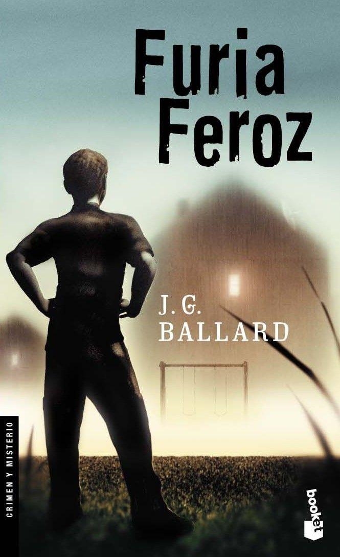 FURIA FEROZ | 9788445075586 | BALLARD, J G