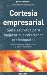 CORTESIA EMPRESARIAL | 9788475777221 | ESTEVE, VIRGINIA/FERRER, REYES/RODRIGUEZ, ESTHER