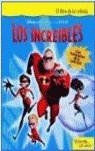 INCREÍBLES, LOS LIBRO DE LA PELICULA | 9788408059172 | DISNEY. LOS INCREÍBLES