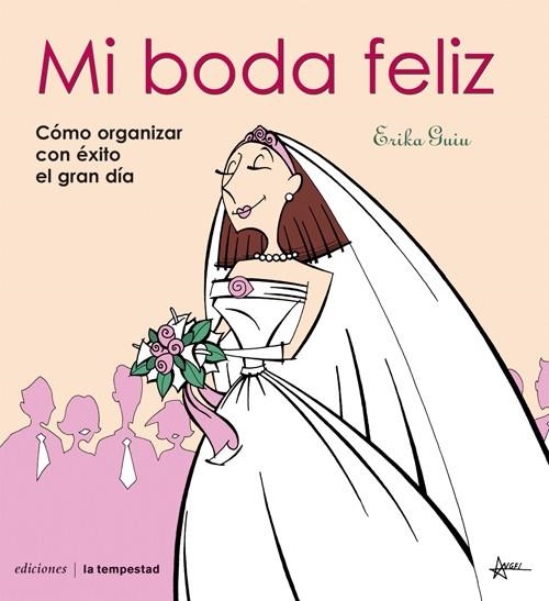 MI BODA FELIZ | 9788479480523 | GUIU, ERIKA