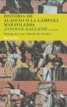 HISTORIA DE ALADINO O LA LAMPARA MARAVILLOSA | 9788478448913 | GALLAND, ANTOINE ( VERSION )