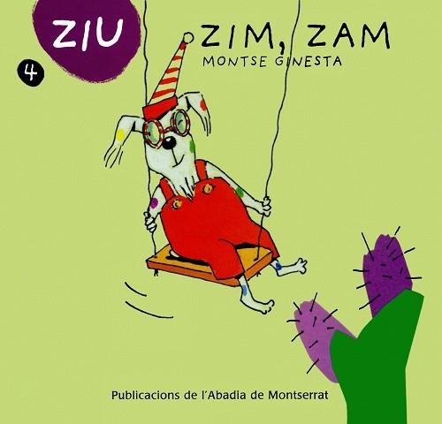 ZIM ZAM | 9788484156987 | GINESTA, MONTSE
