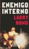 ENEMIGO INTERNO | 9788478885077 | BOND, LARRY