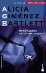 MENSAJEROS DE LA OSCURIDAD | 9788408058403 | GIMENEZ BARTLETT, ALICIA