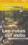 RUTAS DEL EXILIO, LAS | 9788496434172 | RIPOL, MARC