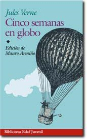 CINCO SEMANAS EN GLOBO | 9788441416208 | VERNE, JULES (1828-1905)