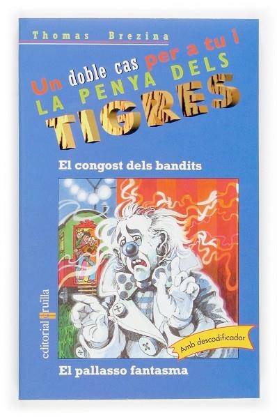 CONGOST DELS BANDITS/ELPALLASSO FANTASMA | 9788466111287 | BREZINA,THOMAS