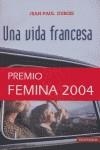 VIDA FRANCESA, UNA | 9788496454040 | DUBOIS, JEAN-PAUL