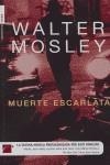 MUERTE ESCARLATA | 9788496284586 | MOSLEY,WALTER