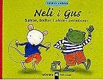 NEIL I GUS SALTAR BALLAR I ALTRES AVENTURES | 9788424683337 | GOSON, INGRID