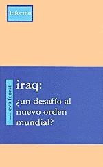 IRAQ UN DESAFIO AL NUEVO ORDEN MUNDIAL | 9788489753242 | EVA FOREST