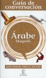 ARABE GUÍA DE CONVERSACIÓN | 9788467017656 | AA VV