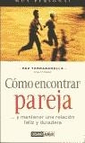 COMO ENCONTRAR PAREJA | 9788449415845 | TORRABADELLA, PAZ