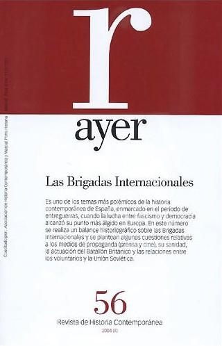 AYER - LAS BRIGADAS INTERNACIONALES | 9788496467019