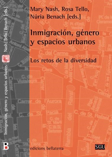 INMIGRACION GENERO Y ESPACIOS URBANOS | 9788472902800 | A.A.V.V.