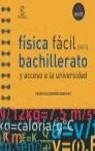 FISICA FACIL PARA BACHILLERATO | 9788467018219 | NAVARRO GONZALEZ FRANCISCO