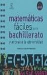 MATEMATICAS FACIL PARA BACHILLERATO. | 9788467018172 | SANCHEZ FERNANDEZ FRANCISCO