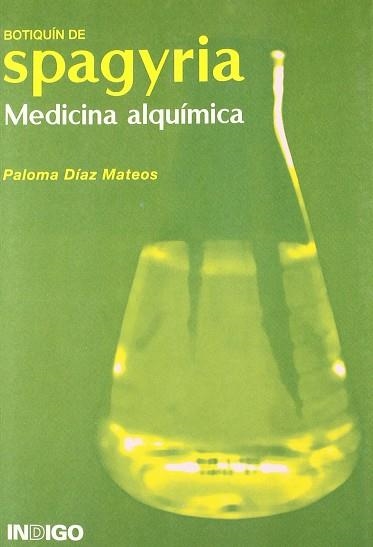 BOTIQUIN DE SPAGYRIA MEDICINA ALQUIMICA | 9788496381193 | DIAZ MATEOS, PALOMA