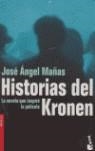 HISTORIAS DEL KRONEN | 9788423337279 | MAÑAS, JOSE ANGEL