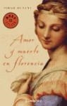 AMOR Y MUERTE EN FLORENCIA | 9788497936323 | DUNANT, SARAH