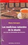 MEDICINAS NATURALES DE LA ABUELA, LAS | 9788431531713 | CALCAGNO, DIANA