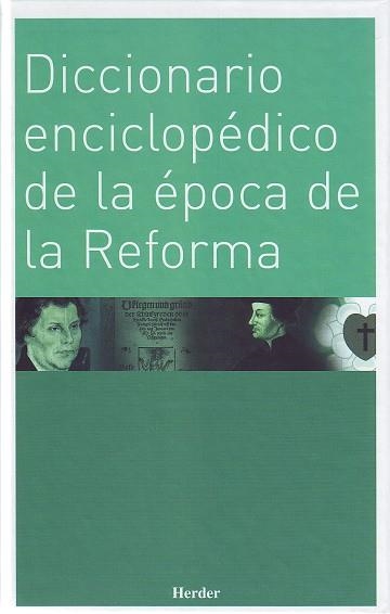 DICCIONARIO ENCICLOPEDICO DE LA EPOCA DE LA REFORMA | 9788425423529 | A.A.V.V.