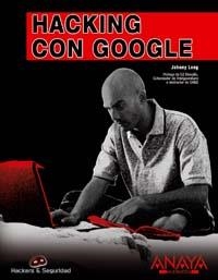 HACKING CON GOOGLE | 9788441518513 | LONG, JOHNNY