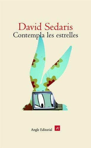 CONTEMPLA LES ESTRELLES | 9788496103856 | SEDARIS, DAVID