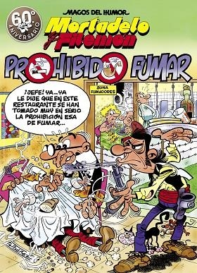 PROHIBIDO FUMAR (MORTADELO Y FILEMON) | 9788466622493 | IBAÑEZ, F.