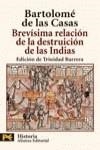 BREVISIMA RELACION DE LA DESTRUCCION DE LAS INDIAS | 9788420659176 | DE LAS CASAS, BARTOLOME