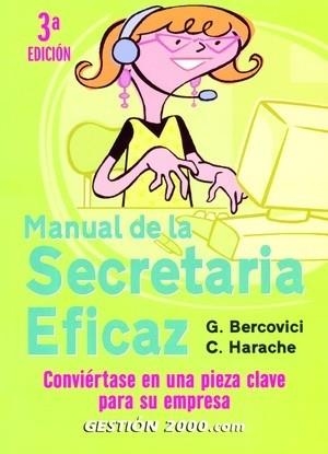 MANUAL DE LA SECRETARIA EFICAZ | 9788496426467 | BERCOVICI, G