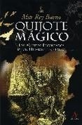 QUIJOTE MAGICO | 9788496107472 | REY, MAR