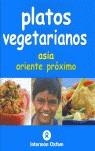 PLATOS VEGETARIANOS , ASIA Y ORIENTE PROXIMO | 9788484523185 | WELLS, TROTH