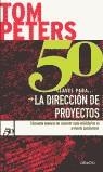 50 CLAVES PARA LA DIRECCION DE PROYECTOS | 9788423417032 | PETERS, TOM