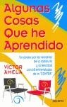 ALGUNAS COSAS QUE HE APRENDIDO | 9788423423217 | AMELA, VICTOR