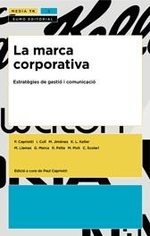 MARCA CORPORATIVA, LA | 9788497660952 | AAVV