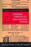 ENIGMA DE LA PROFECIA DE SAN MALAQUIAS SOBRE LOS PAPAS, EL | 9788470022029 | IGARTUA, JUAN MANUEL