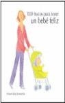 100 TRUCOS PARA TENER UN BEBE FELIZ | 9788420545745 | MACKONOCHIE, ALISON