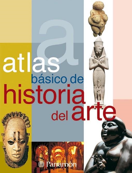 ATLAS BASICO DE HISTORIA DEL ARTE | 9788434226906 | VV.AA