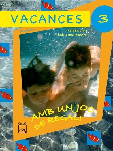 VACANCES 3 PRIMARIA REFRESCA ELS TEUS CONEIXEMENTS | 9788421832424 | VARIOS AUTORES