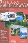 RUTAS EN AUTOCARAVANA 1 | 9788487288135 | VARIOS